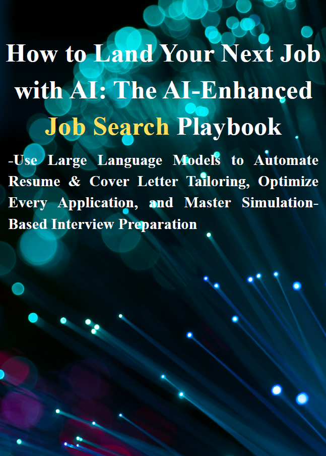 How to Land Your Next Job with AI: The AI-Enhanced Job Search Playbook